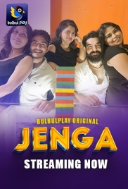 Jenga (2025) Bulbulplay S01 E01-02 Web Series Jenga (2025) Bulbulplay S01 E01-02 Web Series (2025)