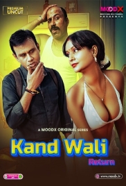 Kaand Wali Return (2025) Moodx S01 E01 Web Series Kaand Wali Return (2025) Moodx S01 E01 Web Series (2025)