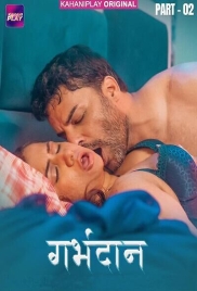 Garbhdaan (2025) Kahaniplay S01 E04-06 Web Series Garbhdaan (2025) Kahaniplay S01 E04-06 Web Series (2025)