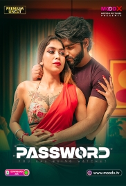 Password (2025) MoodX S01E01 Web Series Password (2025) MoodX S01E01 Web Series (2025)